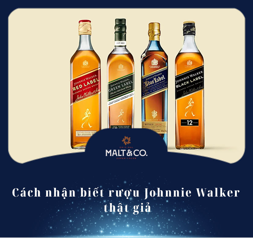 Cách nhận biết rượu Johnnie Walker thật giả