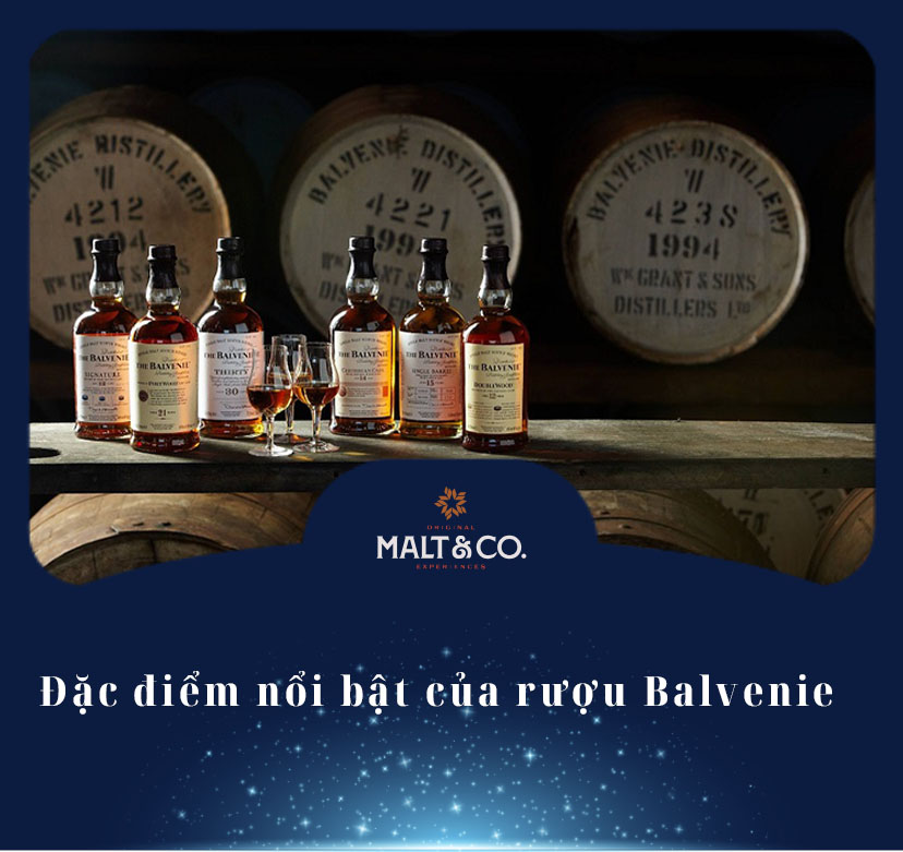 Đặc điểm nổi bật của rượu Balvenie 