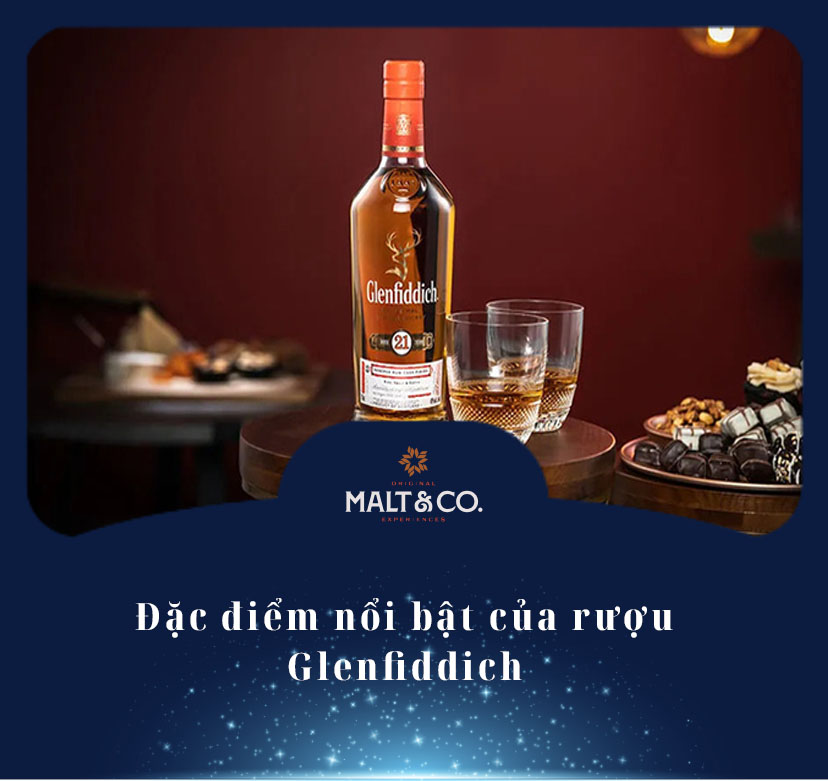 Đặc điểm nổi bật của rượu Glenfiddich 