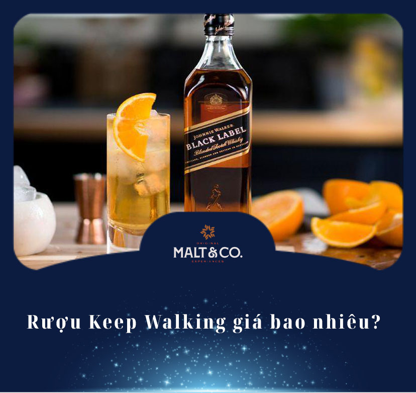 Rượu Keep Walking giá bao nhiêu? 
